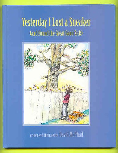 Stock image for Yesterday I Lost a Sneaker for sale by Jenson Books Inc