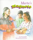 9780382249327: Marta's Magnets