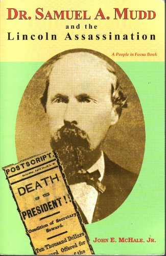 Beispielbild fr Dr. Samuel A. Mudd and the Lincoln Assassination zum Verkauf von ThriftBooks-Dallas