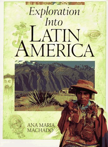 Imagen de archivo de Exploration into Latin America a la venta por HPB-Ruby