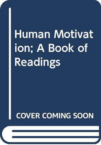 9780382250019: Human Motivation; A Book of Readings