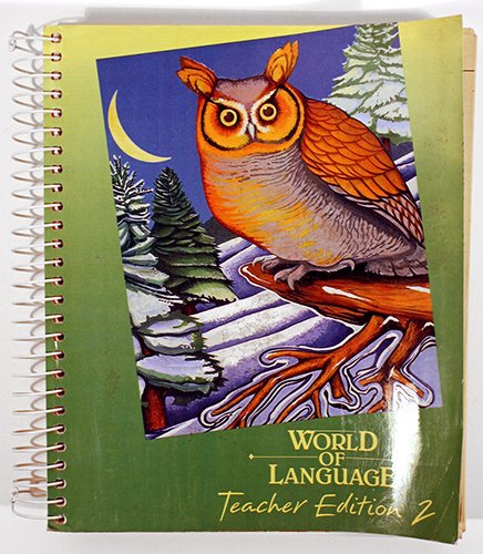 Beispielbild fr World Of Language, Grade 2: Teacher Edition (1996 Copyright) zum Verkauf von ~Bookworksonline~