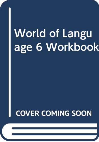 9780382252051: World of Language 6 Workbook