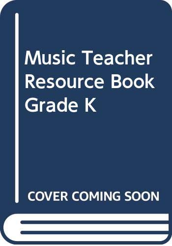 Beispielbild fr The Music Connection, Grade K: Teacher Resource Book, Part 3 (1995 Copyright) zum Verkauf von ~Bookworksonline~