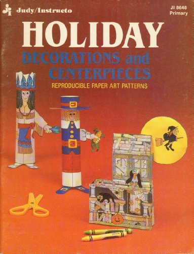 9780382296444: Holiday decorations and centerpieces: Reproducible paper art patterns