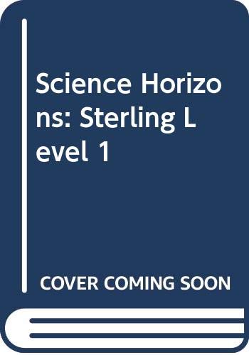 Stock image for SCIENCE HORIZONS 1, STERLING EDITION for sale by mixedbag