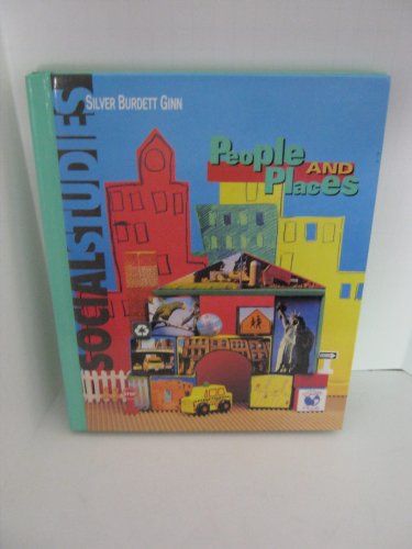 Stock image for People and Places (Silver Burdett Ginn Social Studies) for sale by Better World Books