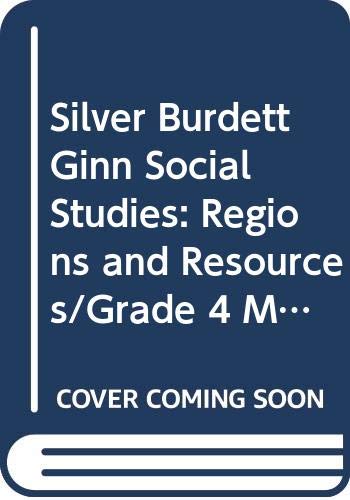 9780382326899: Silver Burdett Ginn Social Studies: Regions and Resources/Grade 4 Map Transparencies