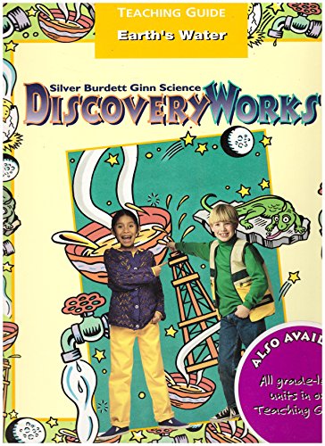 Stock image for Silver Burdett Ginn Science Discovery Works: Earth's Water (Unit D, Teaching Guide) for sale by Irish Booksellers