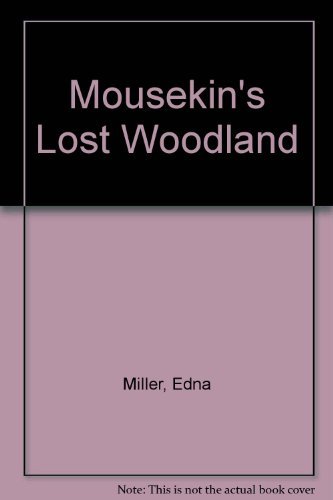 Stock image for Mousekins Lost Woodland for sale by Goodwill