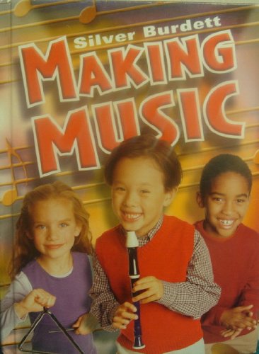 9780382343476: Silver Burdett Making Music, Grade 3: Student Textbook