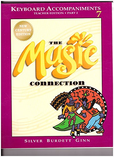 The Music Connection Keyboard Accompaniments Teacher Edition Part 2 (9780382345289) by Various