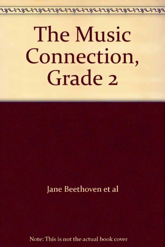 9780382345326: The Music Connection, Grade 2 Resource Book