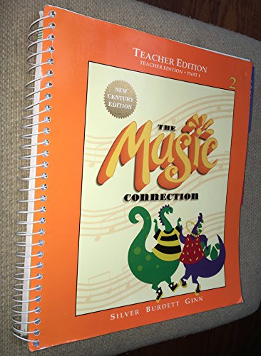 9780382345654: Music Connection Grade 2 Teacher Edition New Century Edition Part 1