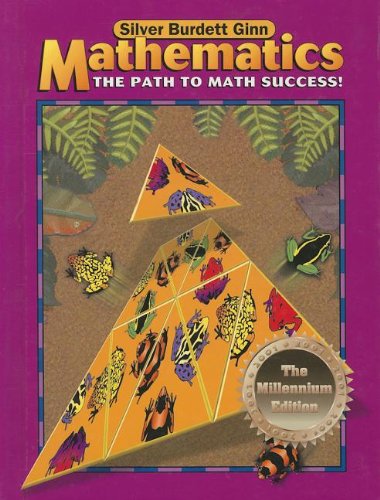 9780382348952: Silver Burdett Ginn Mathematics: A Path to Success