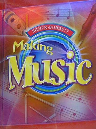 Stock image for Silver Burdett Making Music, Grade 3: Student Textbook for sale by SecondSale