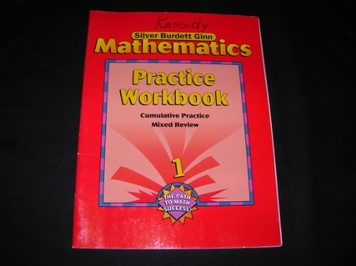 9780382372889: Silver Burdett Ginn Mathematics, Grade 1: Practice Workbook
