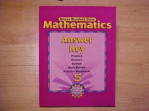 9780382373459: Mathematics - Answer Key - Practice, Reteach, Extend, Daily Review, Practice Workbook, 5 (Volume 5)