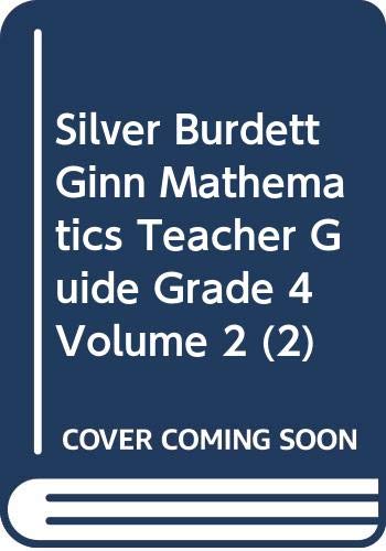 Stock image for Silver Burdett Ginn Mathematics Teacher Guide Grade 4 Volume 2 (2) for sale by Allied Book Company Inc.