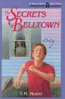 Beispielbild fr Secrets of Belltown zum Verkauf von Better World Books