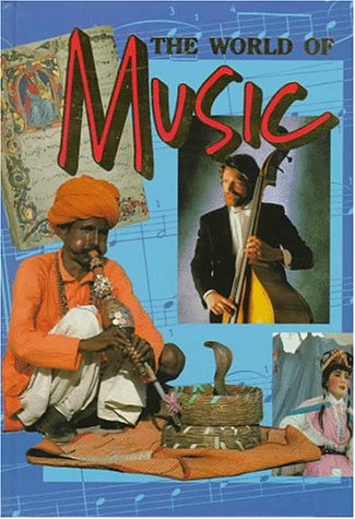 Stock image for The World of Music for sale by Better World Books: West