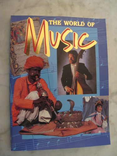 Beispielbild fr The World of Music zum Verkauf von Better World Books