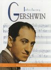 9780382391613: Introducing Gershwin (Famous Composers Series)