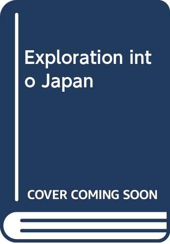 9780382391866: Exploration into Japan