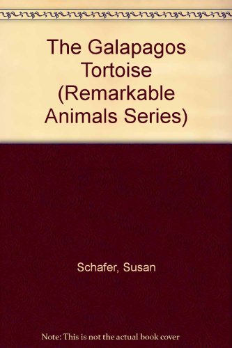 9780382392320: The Galapagos Tortoise (Remarkable Animals Series)