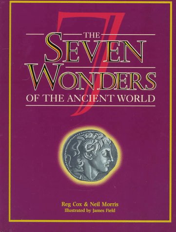 Imagen de archivo de The Seven Wonders of the Ancient World a la venta por Better World Books: West