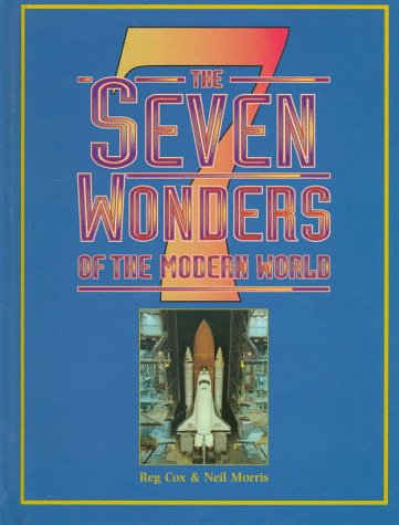 Imagen de archivo de The Seven Wonders of the Modern World a la venta por Better World Books