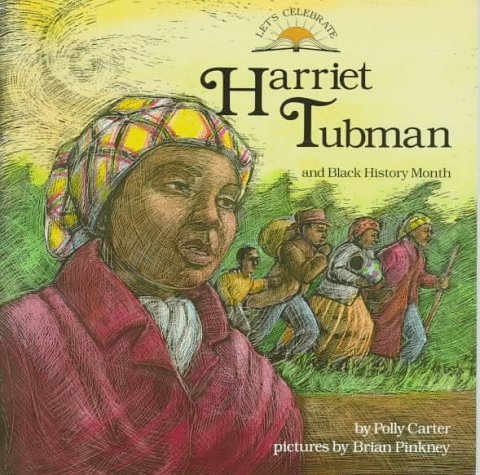 9780382394799: Harriet Tubman and Black History Month (Let's Celebrate)
