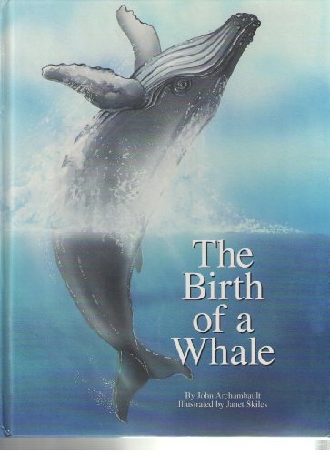 Stock image for The Birth of a Whale for sale by ThriftBooks-Atlanta