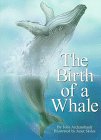 Stock image for The Birth of a Whale for sale by HPB-Ruby