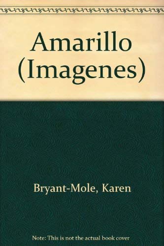 9780382395819: Amarillo (Imagenes) (Spanish Edition)