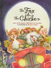 The Fox & The Chicken (9780382396465) by Archambault, John; Plummer, David R.