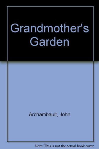 Beispielbild fr Grandmonther's Garden zum Verkauf von ThriftBooks-Dallas