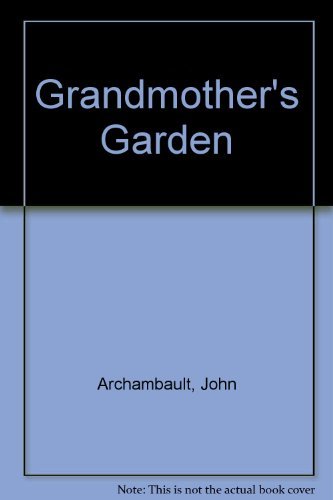 Imagen de archivo de Grandmonther's Garden a la venta por ThriftBooks-Dallas