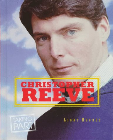 Stock image for Christopher Reeve for sale by Better World Books