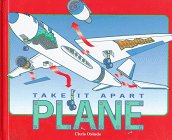 Plane (Take It Apart Series) (9780382396670) by Oxlade, Chris