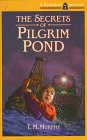 Beispielbild fr The Secrets of Pilgrim Pond (Belltown Mystery Series) zum Verkauf von Wonder Book