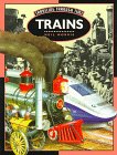 9780382397943: Trains (Traveling Through Time)
