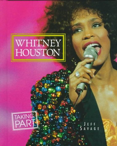 9780382397974: Whitney Houston (Taking Part Books)