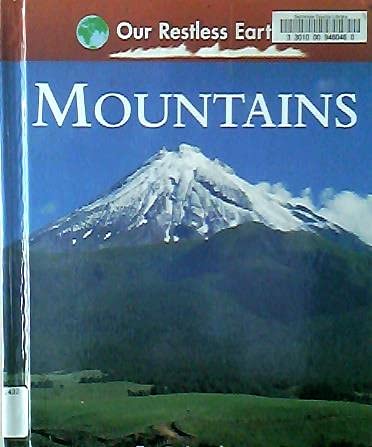 Stock image for Mountains (Restless Earth) for sale by Half Price Books Inc.