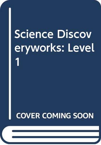 Beispielbild fr Science Discoveryworks : Level 1 zum Verkauf von Better World Books