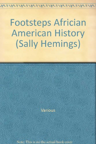 Imagen de archivo de Footsteps Africian American History (Sally Hemings) a la venta por Better World Books