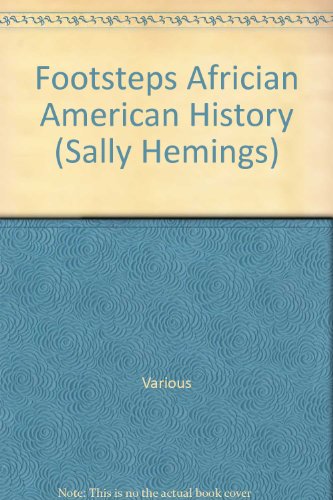 Stock image for Footsteps Africian American History (Sally Hemings) for sale by Better World Books