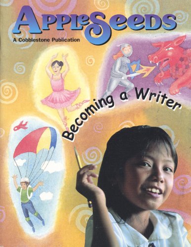 Stock image for Becoming a Writer (AppleSeeds Magazine, January 2001, Vol 3, Nbr 5)" for sale by Hawking Books