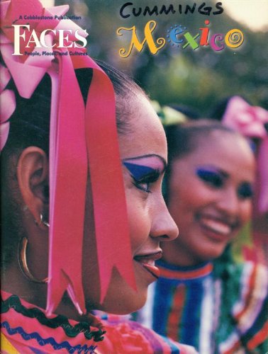 Beispielbild fr Mexico: Faces People, Places, and Cultures zum Verkauf von ThriftBooks-Atlanta