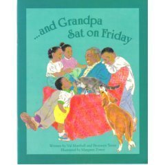 9780383036100: And Grandpa Sat on Friday (Voyages Series)